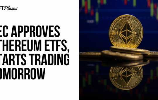 SEC Approves Ethereum ETFs, Starts Trading Tomorrow