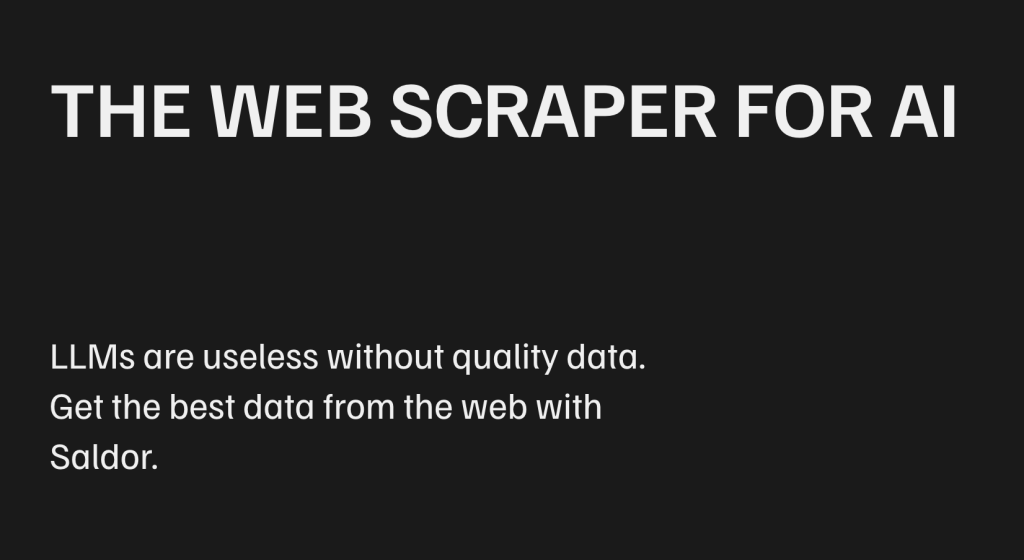 Saldor: The Web Scraper for AI