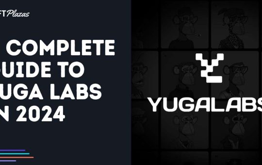 A Complete Guide to Yuga Labs in 2024