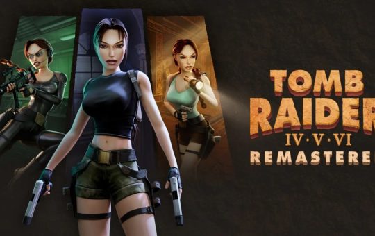 Tomb Raider IV-VI remasters continue franchise comeback | Kaser Focus