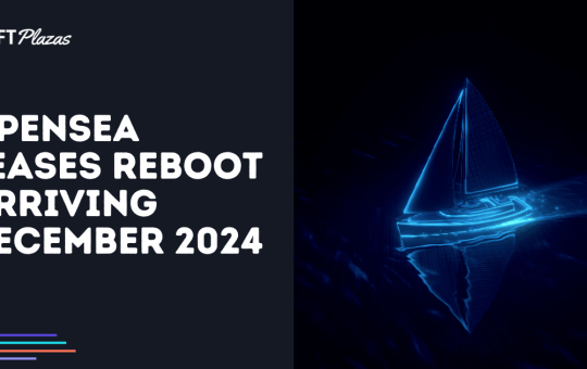 OpenSea Teases Reboot Arriving December 2024