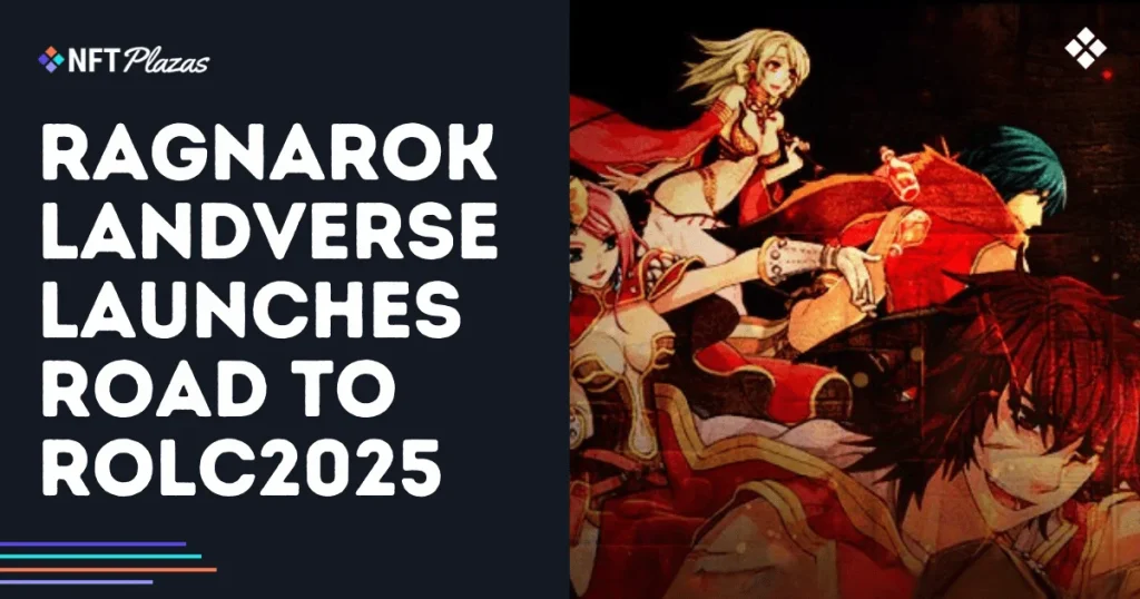 Ragnarok Landverse Launches Road to ROLC2025