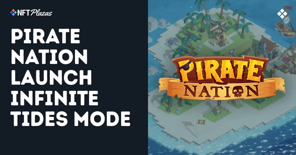 Pirate Nation Launch New PvE Mode Infinite Tides