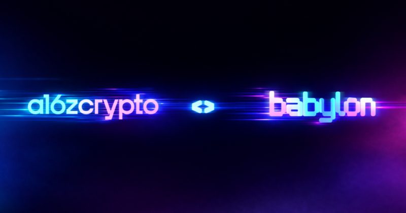 A16z backs Babylon with $15M to build trustless Bitcoin collateral vaults