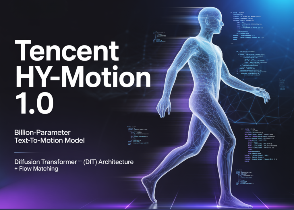 Tencent Released Tencent HY-Motion 1.0: A Billion-Parameter Text-to-Motion Model Built on the Diffusion Transformer (DiT) Architecture and Flow Matching