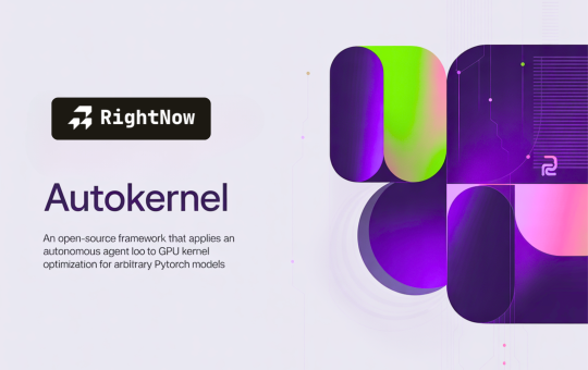 RightNow AI Releases AutoKernel: An Open-Source Framework that Applies an Autonomous Agent Loop to GPU Kernel Optimization for Arbitrary PyTorch Models