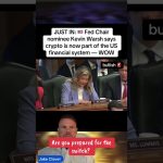 Fed Chairnominee Kevin Warsh says crypto is now part of the US financial system #xrp #crypto #news